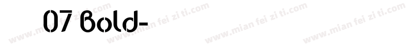 明朝英文体 07 Bold字体转换